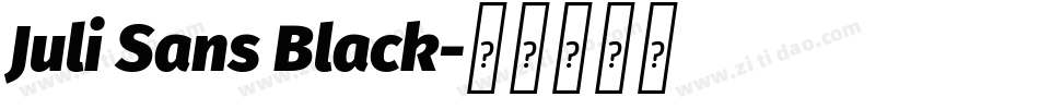 Juli Sans Black字体转换